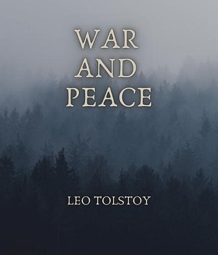 War and Peace